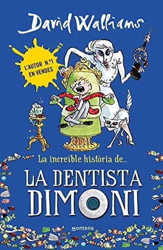 Cover of La increïble història de... La dentista dimoni