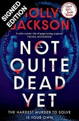 Cover of Not Quite Dead Yet